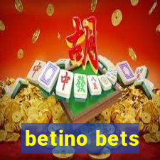 betino bets