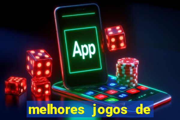 melhores jogos de para android