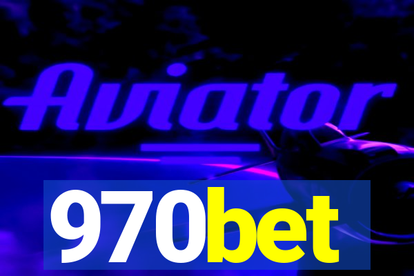 970bet