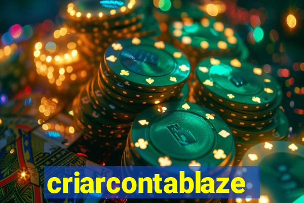 criarcontablaze