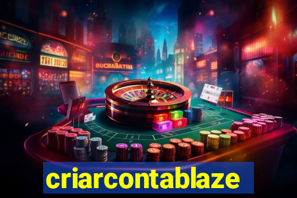 criarcontablaze