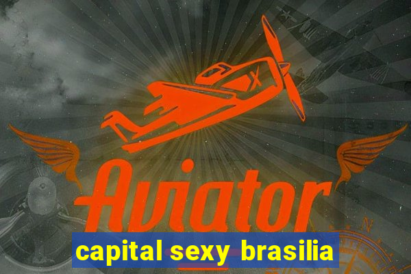 capital sexy brasilia