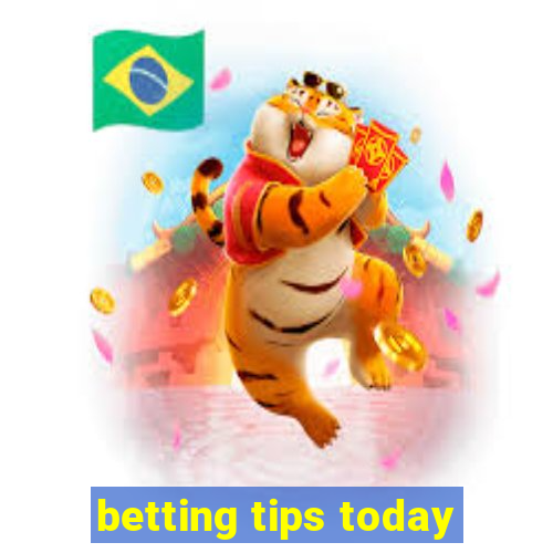 betting tips today