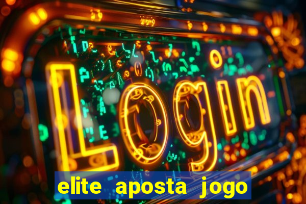 elite aposta jogo do bicho