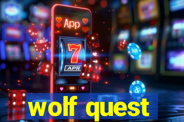 wolf quest