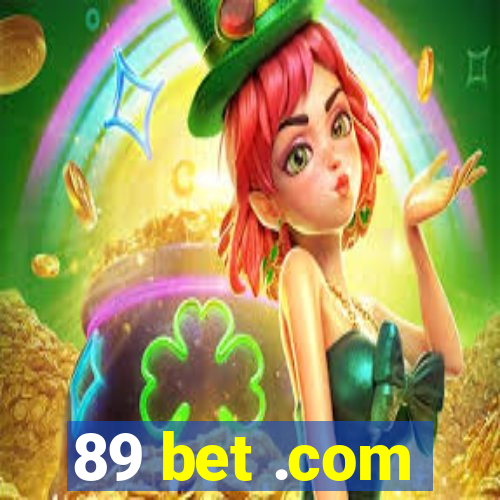 89 bet .com