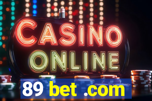 89 bet .com