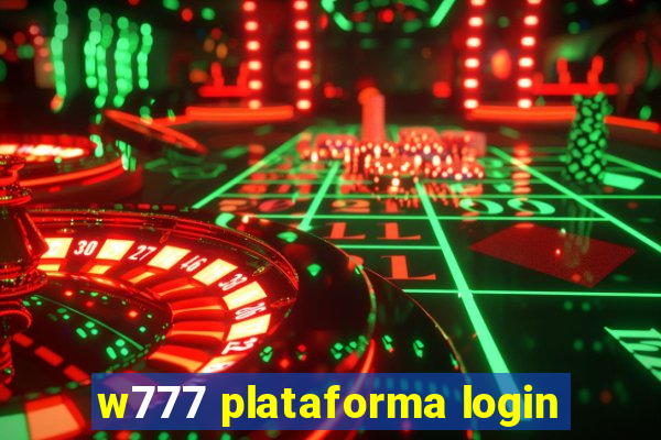 w777 plataforma login