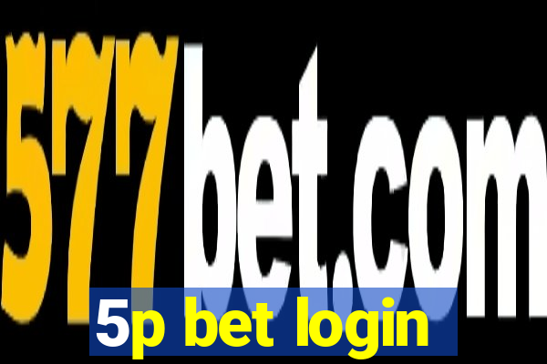 5p bet login