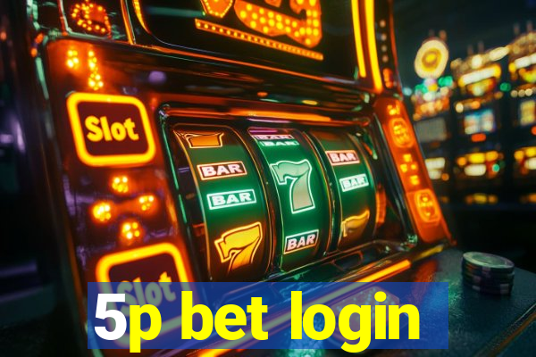 5p bet login