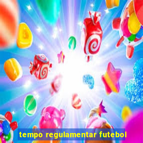 tempo regulamentar futebol