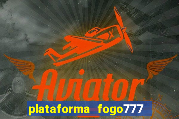 plataforma fogo777    confi  vel