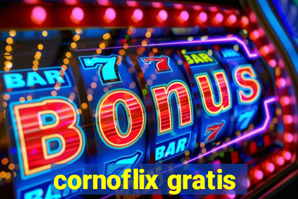 cornoflix gratis