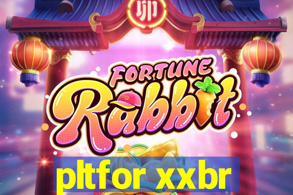 pltfor xxbr