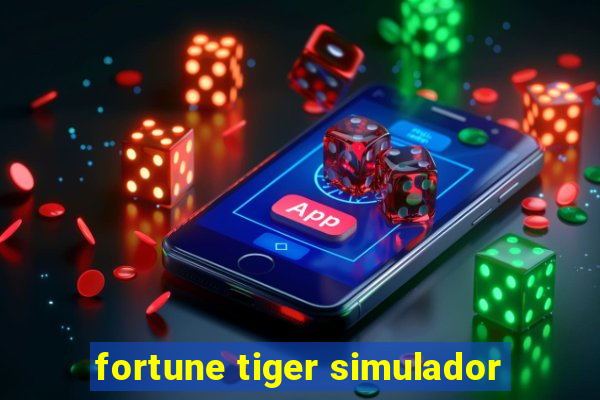 fortune tiger simulador