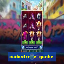 cadastre e ganhe 10 reais bet