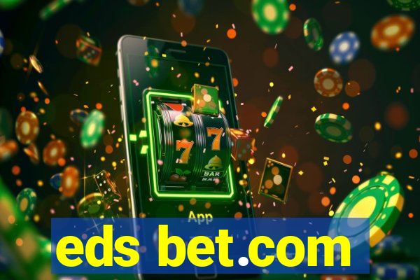 eds bet.com