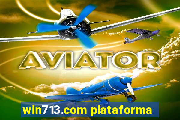 win713.com plataforma