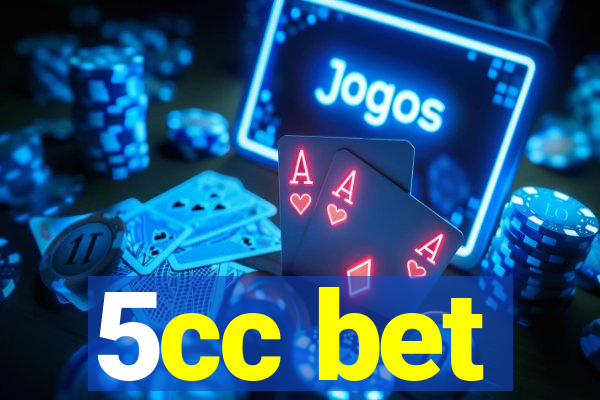 5cc bet