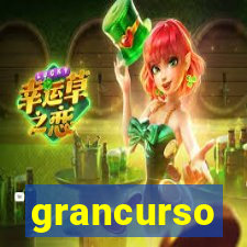 grancurso