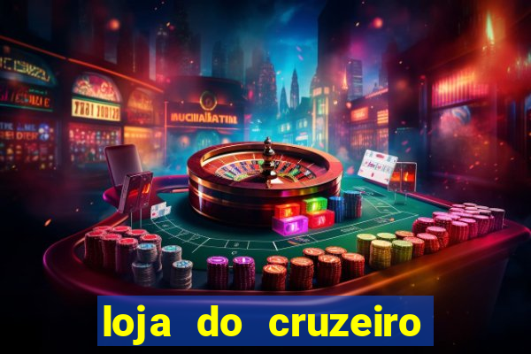 loja do cruzeiro no itau power shopping