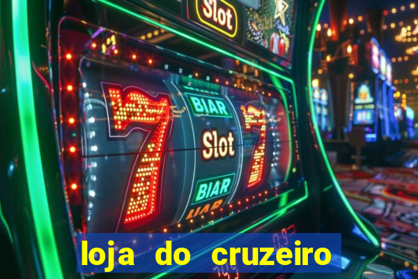 loja do cruzeiro no itau power shopping