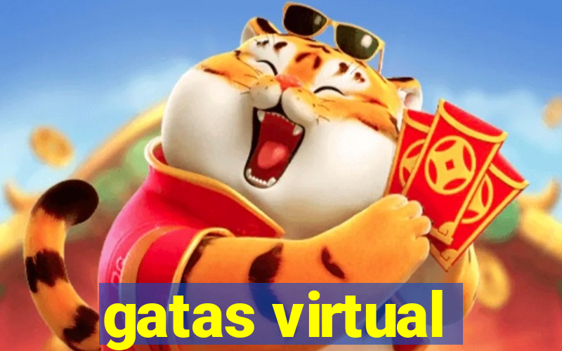 gatas virtual