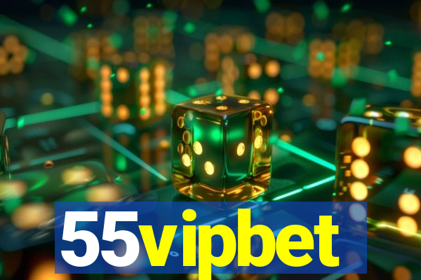 55vipbet