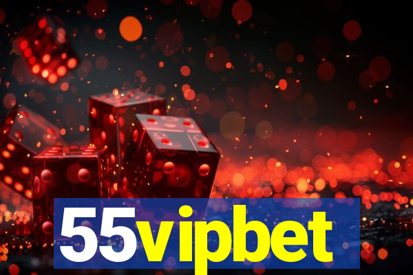 55vipbet