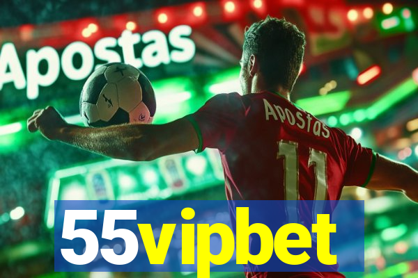 55vipbet