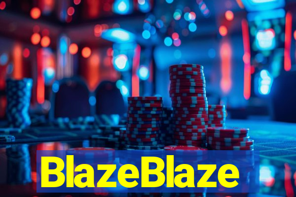 BlazeBlaze