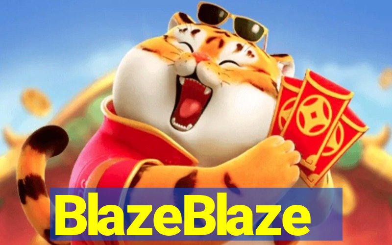 BlazeBlaze