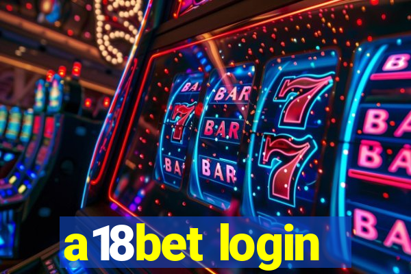 a18bet login