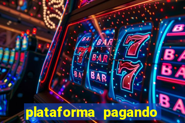 plataforma pagando no cadastro slots