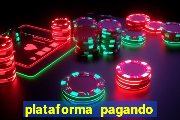 plataforma pagando no cadastro slots