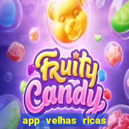 app velhas ricas do pix