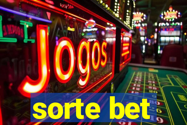 sorte bet