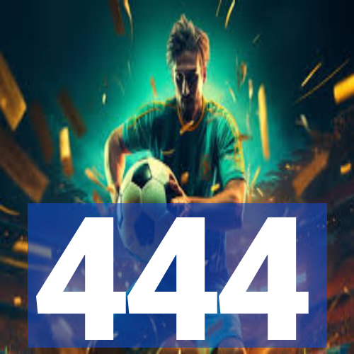 444