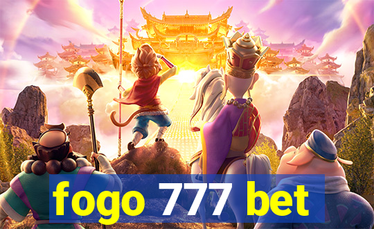 fogo 777 bet