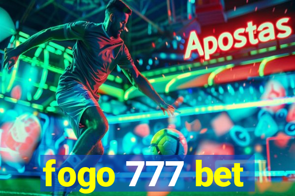 fogo 777 bet