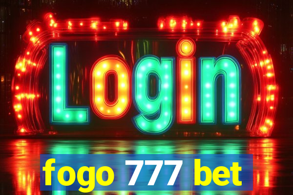 fogo 777 bet