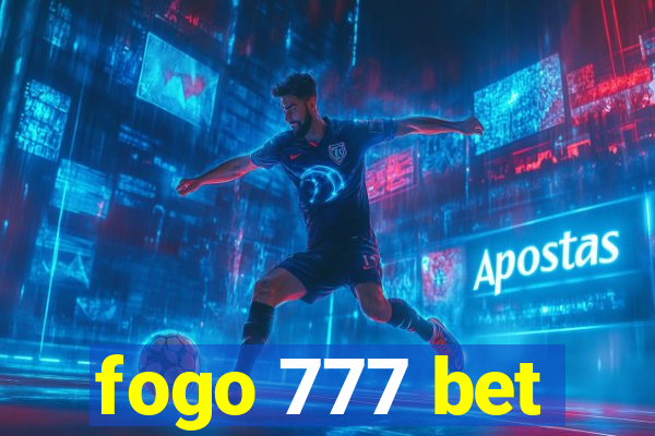 fogo 777 bet