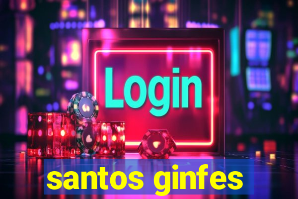 santos ginfes