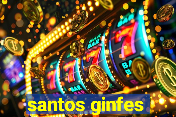 santos ginfes