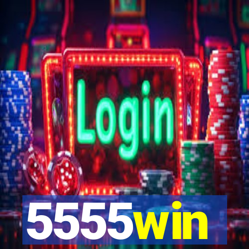 5555win