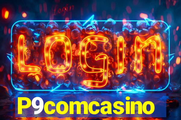 P9comcasino