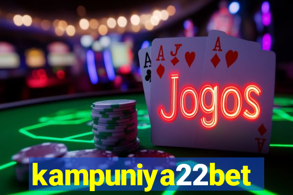 kampuniya22bet