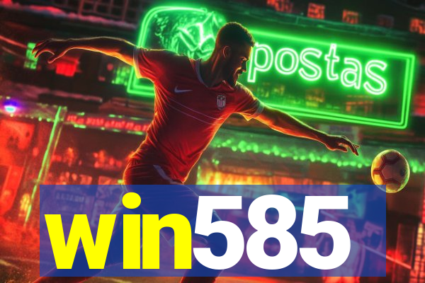 win585