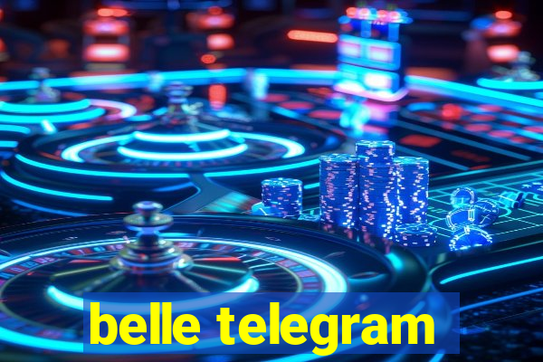 belle telegram