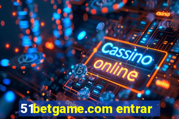 51betgame.com entrar